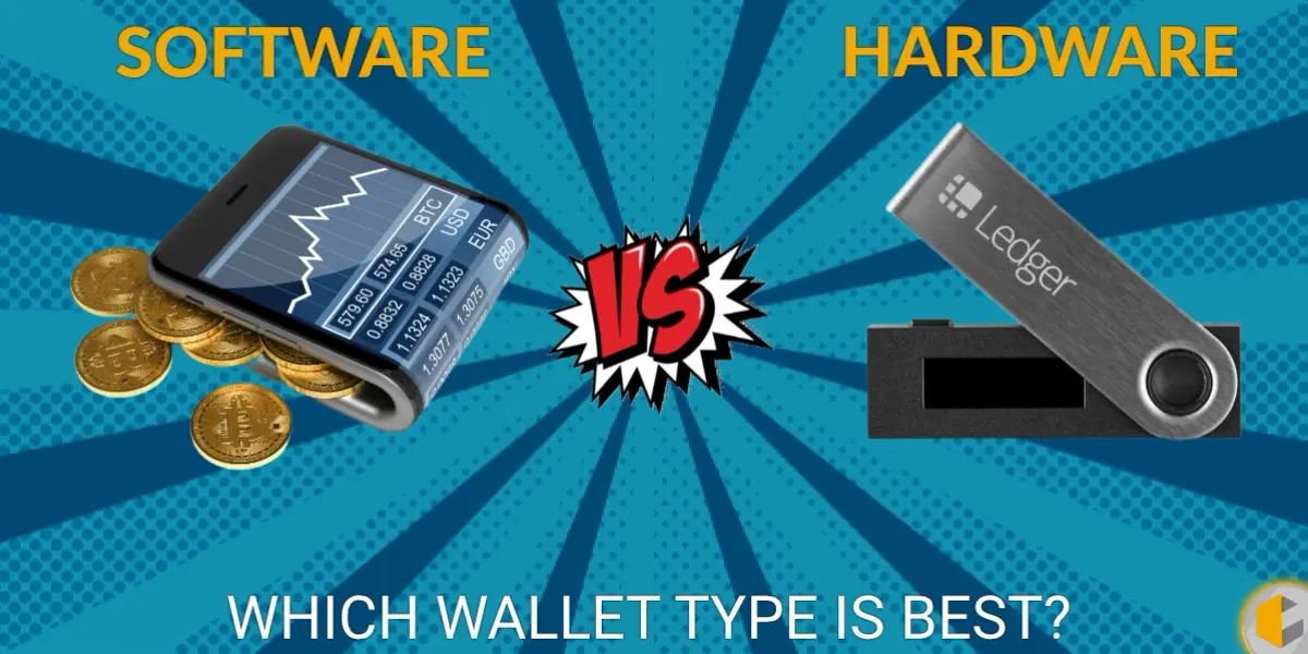 Hardware vs Software Wallet